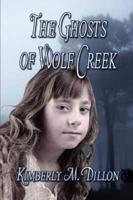 The Ghosts of Wolf Creek