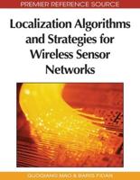 Localization Algorithms and Strategies for Wireless Sensor Networks