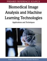 Biomedical Image Analysis and Machine Learning Technologies