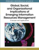 Global, Social, and Organizational Implications of Emerging Information Resources Management: Concepts and Applications