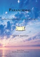 Paranormal A New Testament Scholar Looks at the Afterlife
