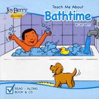 Teach Me About Bathtime