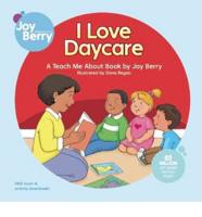I Love Daycare