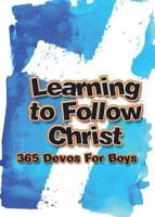 Learning to Follow Christ For Boys