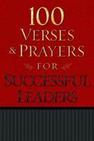 100 Verses and Prayers for Successful Leaders