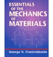 Essentials of the Mechanics of Materials