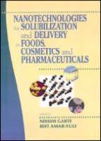 Nanotechnologies for Solubilization and Delivery in Foods and Cosmetics Pharmaceuticals