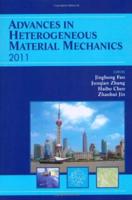 Advances in Heterogeneous Material Mechanics (ICHMM-2011)