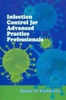 Infection Control for Advanced Practice Professionals