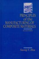 Principles of the Manufacturing of Composite Materials