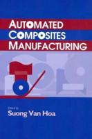 Automated Composites Manufacturing