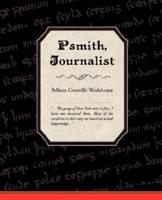 Psmith, Journalist