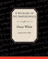 A Woman of No Importance