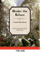 Under the Lilacs