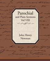 Parochial and Plain Sermons, Vol. VIII