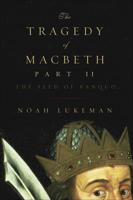 The Tragedy of Macbeth Part II