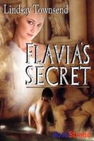 Flavia's Secret