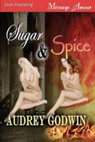 Sugar & Spice [Sequel to Brothers of the Night] (Siren Menage Amour 55)