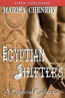 Egyptian Shifters (Siren Publishing)
