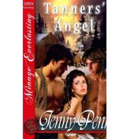 Tanners' Angel [The Jenny Penn Collection] (Siren Publishing Menage Everlasting)