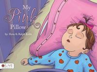 My Pink Pillow