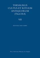 Thesaurus Cultus Et Rituum Antiquorum (ThesCRA). VI Stages and Circumstances of Life