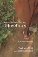 Feet-on-the-Ground Theology