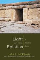 Light on the Epistles: A Reader's Guide