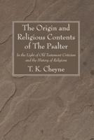 The Origin and Religious Contents of The Psalter