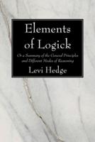 Elements of Logick