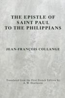 The Epistle of Saint Paul to the Philippians
