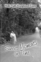 Sweet Moments in Time