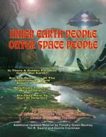 Inner Earth People And Outer Space People