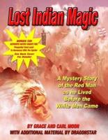Lost Indian Magic