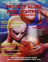 Project Alien Mind Control - UFO Review Special