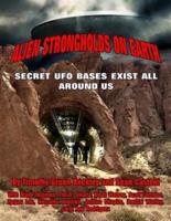 Alien Strongholds on Earth