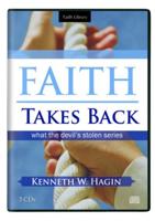 Faith Takes Back What the Devil's Stolen Series