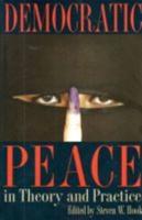 Democratic Peace in Theory and Practice