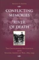 Conflicting Memories on the "River of Death"