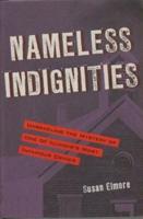 Nameless Indignities