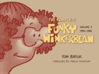 The Complete Funky Winkerbean. Volume 5 1984-1986