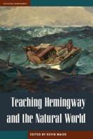 Teaching Hemingway and and the Natural World