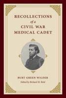 Recollections of a Civil War Medical Cadet