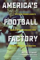 America's Football Factory