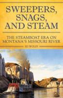 Sweeper, Snags, and Steam