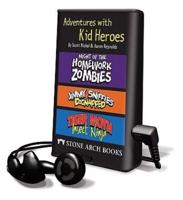 Adventures With Kid Heroes