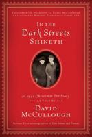 In the Dark Streets Shineth