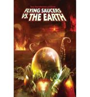 Ray Harryhausen Presents: Flying Saucers Vs. The Earth