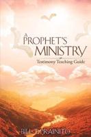 A PROPHET'S MINISTRY