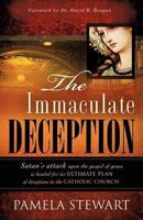 THE IMMACULATE DECEPTION